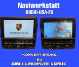KONVERTIERUNG PORSCH PCM 3.1 NAVIGATION DUBAI-USA-EU